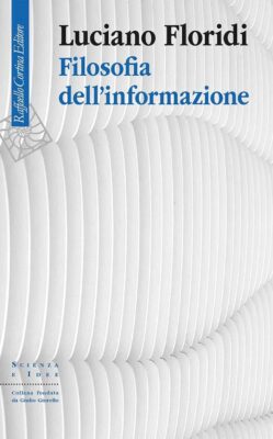 Recensione di Filosofia dell’Informazione di Luciano Floridi